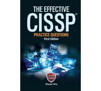 Wentz Wu The Effective CISSP (Tascabile)