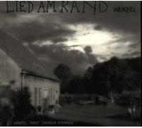 Wenzel,Hans-Eckardt - Lied am Rand