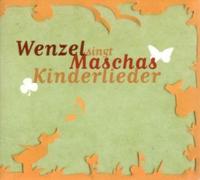 Wenzel,Hans-Eckardt - Maschas Kinderlieder