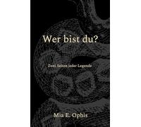 Wer bist du?: Zwei Seiten jeder Legende