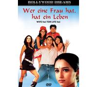 Wer eine Frau hat, hat ein Leben - Wife hai toh