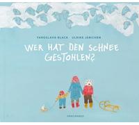 Wer hat den Schnee gestohlen?
