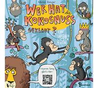Wer hat die Kokosnuss geklaut?: Ein Quatschliederbuch