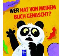 Wer hat von meinem Buch genascht?: Wilde Tiere