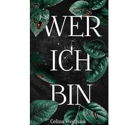 Wer Ich Bin: 3