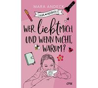 Wer liebt mich und wenn nicht, warum?: Chaotisch, witzig und romantisch - Lilias zweites Tagebuch: 2
