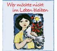 Wer Möchte Nicht im Leben Blei
