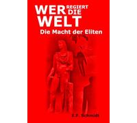 Wer regiert die Welt?: Die Macht der Eliten