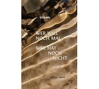 Wer will noch mal wer hat noch nicht: Gedichte