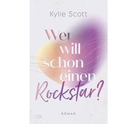 Wer will schon einen Rockstar?: 02