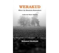 Werakud: Where the Mountain Remembers