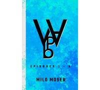 We're All Broken People : VOL 1: Episodes 1 - 6
