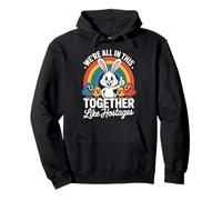 We're all in This Together Funny Bunny Rainbow Felpa con Cappuccio