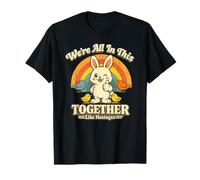 We're all in This Together Like Hostages Humor Maglietta