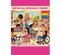 We're All Specially Made