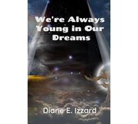 We're Always Young In Our Dreams