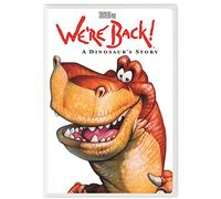 We'Re Back: A Dinosaurs Story