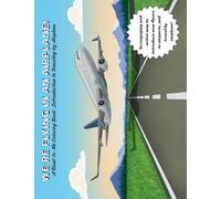 We're Flying in an Airplane! A Read-to-Me Coloring Book: Introduction to Traveling by Airplane