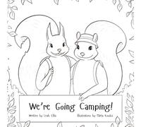 We're Going Camping: Colouring Book Version