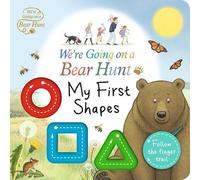 We're Going on a Bear Hunt: My First Shapes (Libro di cartone)