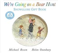 Michael Rosen We're Going on a Bear Hunt: Snowglobe Gift Book (Copertina rigida)