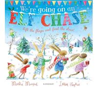 We're Going on an Elf Chase: A Lift-the-Flap Adventure