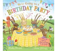 We're Going to a Birthday Party: A Lift-the-flap Adventure
