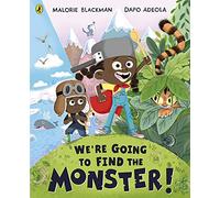 Were Going to Find the Monster