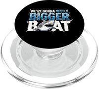 We're Gonna Need A Bigger Boat Funny Shark Meme Fisherman PopSockets PopGrip per MagSafe
