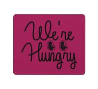We're Hungry Pregnancy Tappetino Scrivania Comodo Mousepad Portatile Mouse Pad per Casa Computer Ufficio 25X30Cm