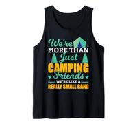 We're More Than Just Camping Friends Hiking Camper Adventure Canotta