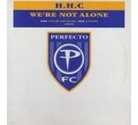 Were Not Alone - Hhc 12"