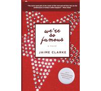 We're So Famous: 25th Anniversary Annotated Edition