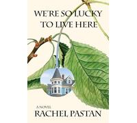 We're So Lucky to Live Here