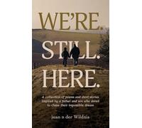 WE'RE. STILL. HERE.