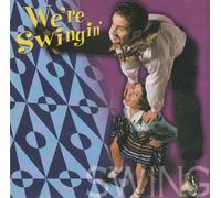 We're swingin' (1999, US) - Just The Hits - We're Swingin'