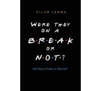 Were They On a Break or Not?: Did Ross Cheat on Rachel?