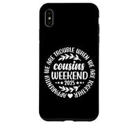 We're Trouble When We're Together Funny Cousins Weekend 2025 Custodia per iPhone XS Max