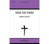 Were You There