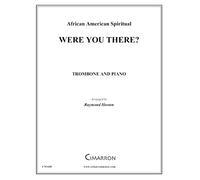 Were You There?