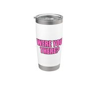 Were You There Bicchiere termico in acciaio inox doppia parete