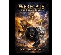 WERECATS: The Dream Realm