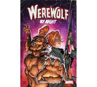 Jed MacKay Al Ewing Werewolf by Night: Unholy Alliance (Tascabile)