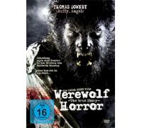 Werewolf Horror - The true Story