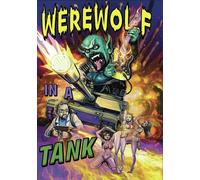 Werewolf in a Tank James Balsamo