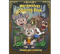 Werewolves: Coloring Book