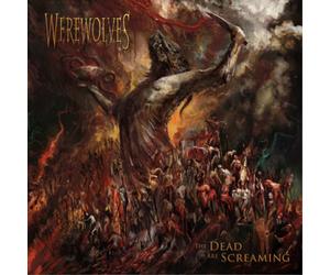Werewolves The Dead Are Screaming (Vinyl LP) 12" Album
