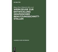 Werkzeuge Zur Entwicklung Graphischer Benutzungsschnittstelle (Copertina rigida)