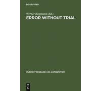 Werner Bergmann Error Without Trial (Copertina rigida)