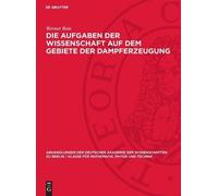 Werner Boie Die Aufgaben Der Wissenschaft Auf Dem Gebiete Der (Copertina rigida)